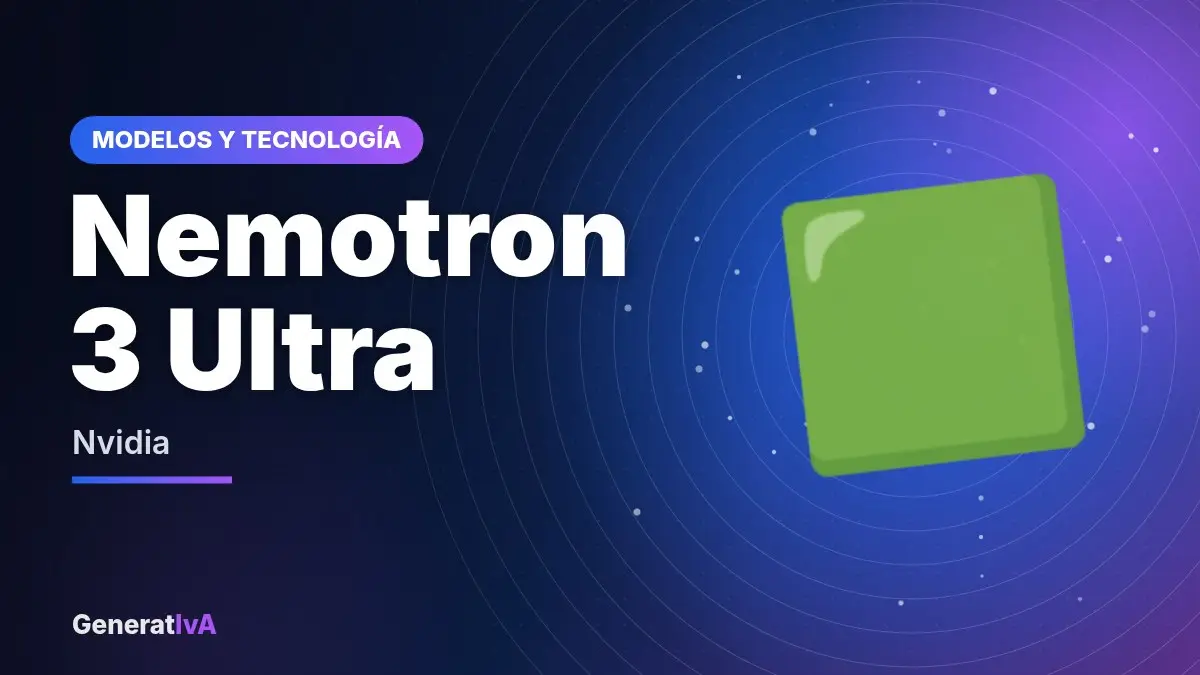 Nemotron 3 Ultra – Nvidia | GeneratIvA