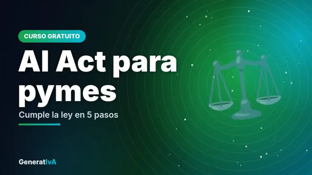 AI Act para pymes – Cumple la ley en 5 pasos | GeneratIvA